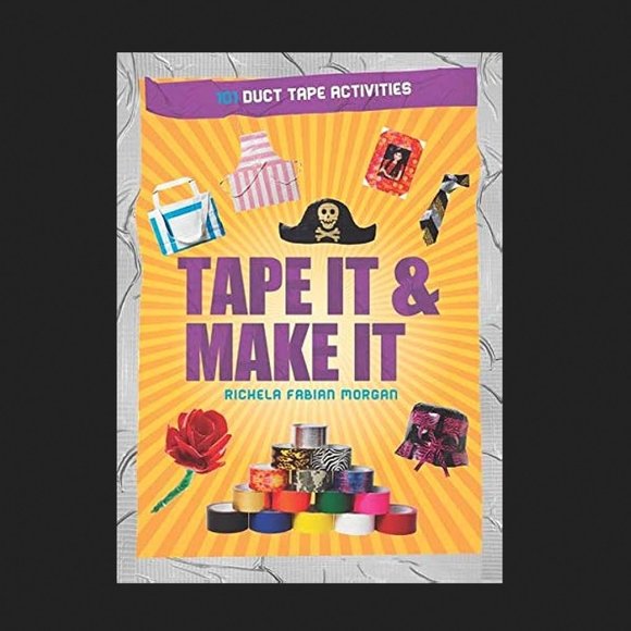 Sourcebooks Other - Tape It & Make It: 101 Duct Tape Activities